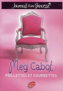 Journal d'une Princesse - Tome 4 - Paillettes et courbettes