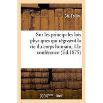 Conferences familieres faites aux adultes et aux ouvriers des campagnes - sur les principales lois p