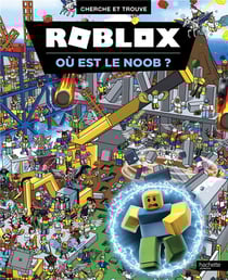Roblox - cherche et trouve - où est le noob ?