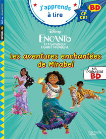 Encanto, la fantastique famille Madrigal - Fin de CP - CE1 - Les Aventures enchantées de Mirabel