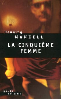 La cinquieme femme