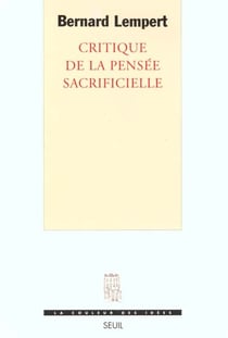 Critique de la pensée sacrificielle