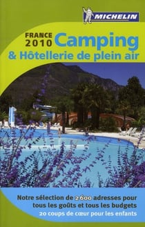 Camping & hôtellerie de plein air france (édition 2010)