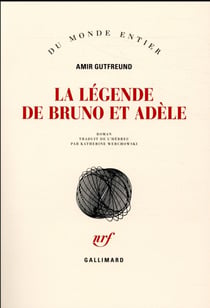 La légende de Bruno et Adèle