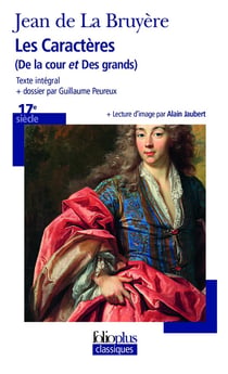 Les caractères : ("de la cour" et "des grands")