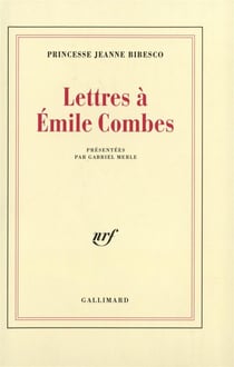 Lettres a emile combes