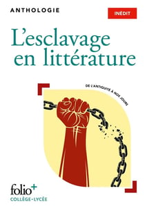L'esclavage en littérature : Anthologie