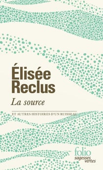 La source et autres histoires d'un ruisseau