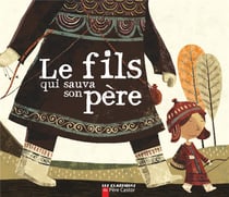 Le fils qui sauva son père - un conte de la tradition nonoï de Sibérie
