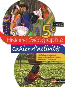 Histoire/géographie - 5ème - cahier d'activités (édition 2010)