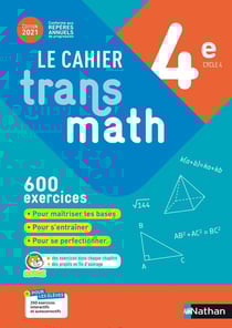 Cahier transmath : 4e : cahier de l'élève (édition 2021)