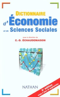 Dictionnaire d'economie et sciences sociales