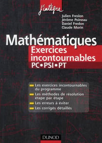 Mathématiques - pc, psi, pt - exercices incontournables