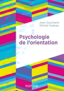 Psychologie de l'orientation - 2e éd.