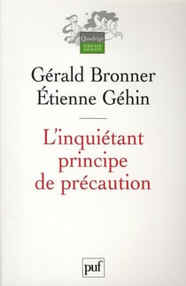 L'inquiétant principe de précaution