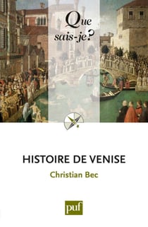 Histoire de Venise (4e édition)