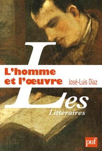 L'homme et l'oeuvre - contribution à une histoire de la critique