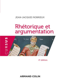 Rhétorique et argumentation (4e édition)