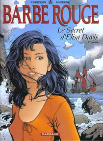 Barbe-Rouge Tome 27 : le secret d'Elisa Davis Tome 1