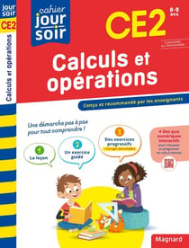 Calculs et opérations CE2 - Cahier Jour Soir