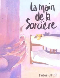 Main de la sorciere (la)