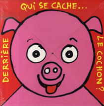 qui se cache derriere le cochon