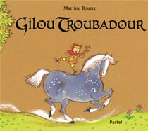 gilou troubadour