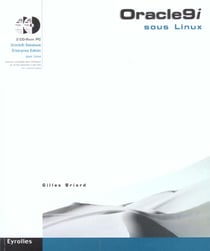 Oracle 9i sous linux - guide de l'administrateur et du developpeur