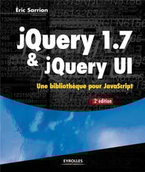 JQuery 1.7 et jQuery UI - une bliothèque pour javascript