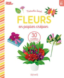 Fleurs en papier crépon - 30 modèles