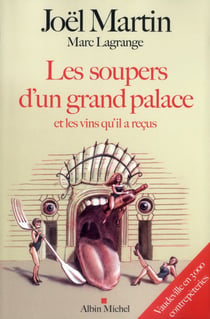 Les soupers d'un grand palace et les vins qu'il a reçus