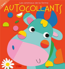 Les animaux de la ferme - autocollants - 2 ans +
