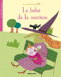 Le bebe de la sorciere