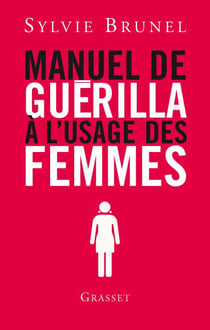 MANUEL DE GUERILLA A L USAGE DES FEMMES