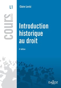 INTRODUCTION HISTORIQUE AU DROIT