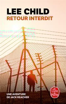 Retour interdit - une aventure de Jack Reacher