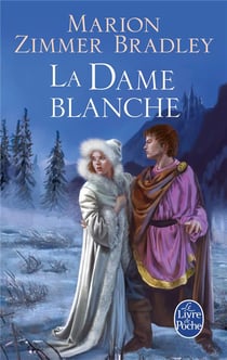 Le cycle du trillium Tome 4 - la dame blanche