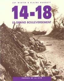 14-18 le grand bouleversement