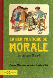 Cahier pratique de morale
