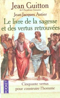 Livre de la sagesse et des vertus retrouvees