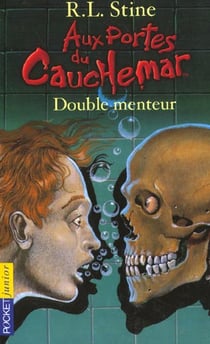 Aux portes du cauchemar t.4 - double menteur