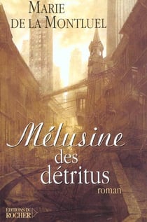 Melusine des detritus