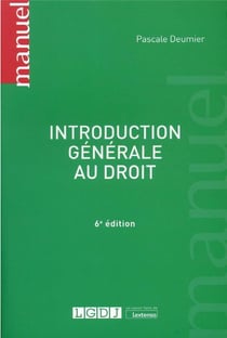Introduction générale au droit (6e édition)