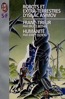 Robots et extra-terrestres - franc-tireur - humanité