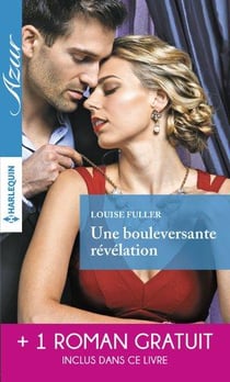 Une bouleversante révélation - pour l'amour d'un milliardaire