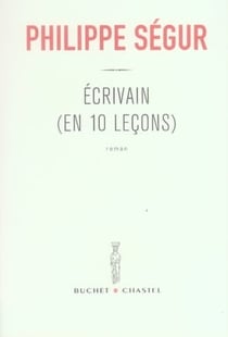 Écrivain (en dix leçons)