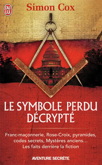 Le symbole perdu décrypté