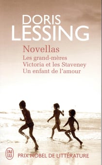 Novellas : les grand-mères, Victoria et les Staveney, un enfant de l'amour