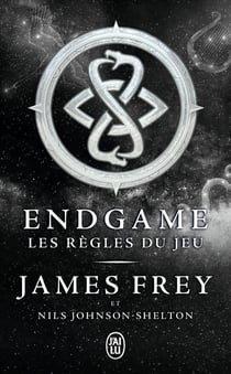 Endgame Tome 3 : les règles du jeu