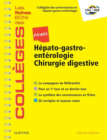 Fiches hépato-gastroentérologie / chirurgie digestive - les fiches ECNI et QI des collèges